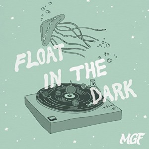 Float in the Dark(中古品)