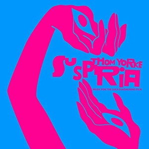 Suspiria (Music for the Luca Guadagnino Film) [解説・歌詞対訳 / 高音質(中古品)