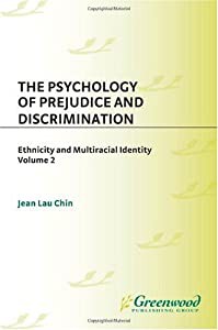 The Psychology Of Prejudice And Discrimination (Race and Ethnicity in Psychology)(中古品)