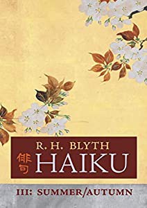 Haiku (Volume III): Summer / Autumn(中古品)