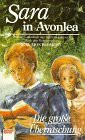 Sara in Avonlea. Die grosse Ueberraschung. ( Ab 10 J.)(中古品)