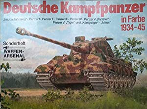 Deutsche Kampfpanzer in Farbe 1934 - 1945(中古品)