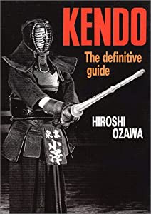 英文版 剣道: 絵で見る入門書 - Kendo: The Definitive Guide(中古品)