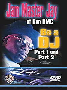 Be a DJ Featuring Jam Master Jay of Run Dmc [DVD](中古品)