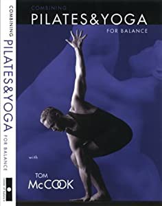 Combining Pilates & Yoga for Balance [DVD](中古品)