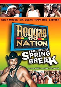 Reggae Nation: Real Spring Break [DVD](中古品)