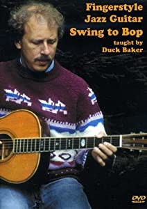 Fingerstyle Jazz Guitar: Swing to Bop [DVD] [Import](中古品)