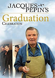 Jacques Pepin's Graduation Celebration [DVD](中古品)