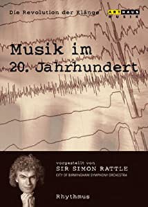 「リーヴィング・ホーム」20世紀の管弦楽曲(サー・サイモン・ラトルのガイドによる音楽旅行)第2集 ― リズム [DVD](中古品)