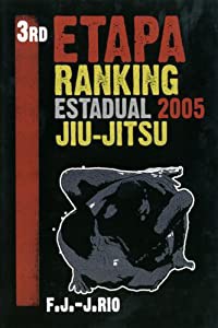 3rd Etapa Ranking Estadual 2005 Jiu-Jitsu [DVD](中古品)