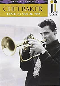 Jazz Icons: Chet Baker Live in '64 and '79 (1979)[DVD] [Import](中古品)