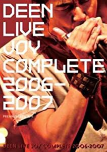 DEEN LIVE JOY COMPLETE 2006~2007（PREMIUM EDITION） [DVD](中古品)