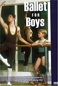 Ballet for Boys With Richard Glasstone [DVD](中古品)