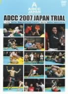 ADCC 2007 JAPAN TRIAL [DVD](中古品)