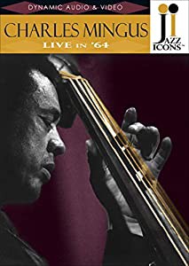 Jazz Icons: Charles Mingus Live in 64 [DVD](中古品)