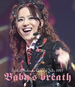 SEIKO MATSUDA CONCERT TOUR 2007 Baby’s breath [Blu-ray](中古品)