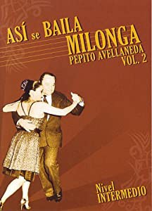 Asi Se Baila Milonga 2: Nivel Intermedio [DVD](中古品)