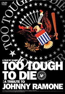 TOO TOUGH TO DIE [DVD](中古品)