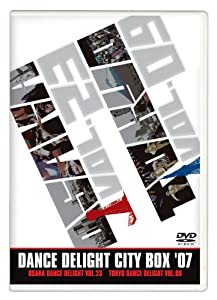 DANCE DELIGHT CITY BOX '07 (OSAKA DANCE DELIGHT VOL.23 TOKYO DANCE DELIGHT VOL.09) [DVD](中古品)