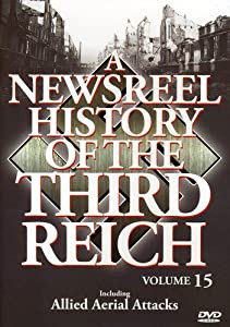 Newsreel History of the Third Reich 15 [DVD] [Import](中古品)