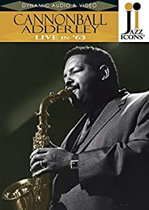 Jazz Icons: Cannonball Adderley Live in 63 [DVD](中古品)