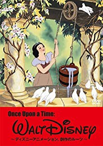 Once Upon a Time : Walt Disney ~ディズニーアニメーション、創作のルーツ~ [DVD](中古品)