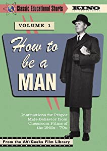 Classic Educational Shorts 1: How to Be a Man [DVD](中古品)