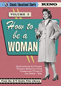 Classic Educational Shorts 2: How to Be a Woman [DVD](中古品)