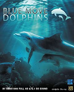 Blue Move: Dolphins [Blu-ray](中古品)