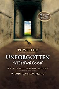 Unforgotten: Twenty-Five Years After Willowbrook [DVD](中古品)