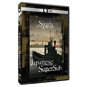 Secrets of the Dead: Japanese Supersub [DVD](中古品)