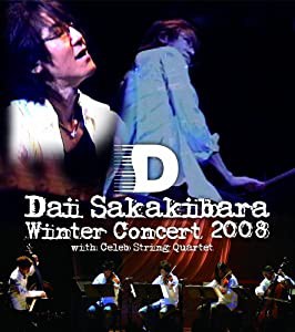 Dai Sakakibara Winter Concert 2008 with Celeb String Quartet [DVD](中古品)