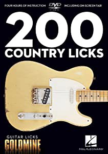 Guitar Licks Goldmine: 200 Country Licks(中古品)