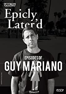 【スケートボードDVD】 エピックリー・レイタード・エピソード・オブ・ガイ・マリアーノ(Epicly Later'd Episodes of Guy Marian