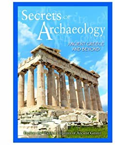 Secrets of Archaeology: Ancient Greece & Beyond [DVD](中古品)