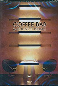 Coffee Bar & Lounge [DVD](中古品)