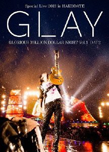 GLAY Special Live 2013 in HAKODATE GLORIOUS MILLION DOLLAR NIGHT Vol.1 LIVE DVD DAY 2~真夏の豪雨篇~(7.28公演収録)(中古品