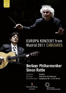 ベルリン・フィル ~ ヨーロッパ・コンサート 2011 (Europa Konzert from Madrid 2011 ~ Chabrier | Rodrigo | Rachmaninov / Ber