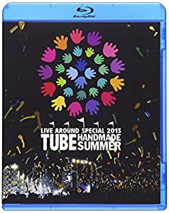 TUBE LIVE AROUND SPECIAL 2013 HANDMADE SUMMER [Blu-ray](中古品)