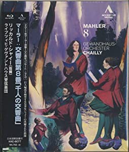 マーラー : 交響曲 第8番 変ホ長調 「千人の交響曲」 (Mahler : 8 / Gewandhaus-Orchester | Chailly) [Blu-ray] [輸入盤・日本 