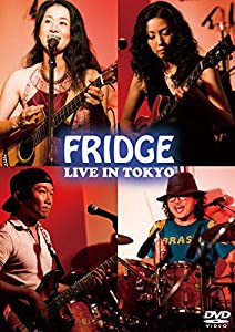 フリッジ FRIDGE LIVE IN TOKYO [DVD](中古品)