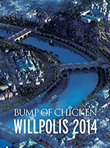 【Amazon.co.jp限定】BUMP OF CHICKEN WILLPOLIS 2014(初回限定盤)(オリジナル缶バッジ付) [Blu-ray](中古品)
