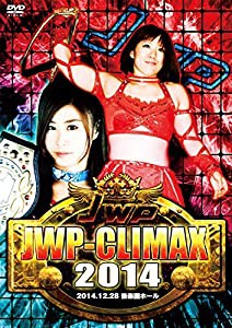 JWP-CLIMAX2014-2014年12月28日 後楽園ホール- [DVD](中古品)