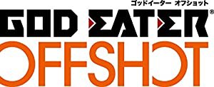 GOD EATER OFF SHOT （橘サクヤ編） ツインパック&アニメVol.7 - PS4(中古品)