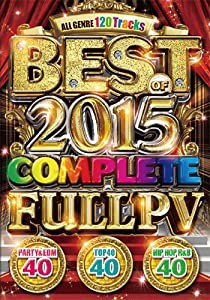 BEST OF 2015 COMPLETE FULL PV(中古品)