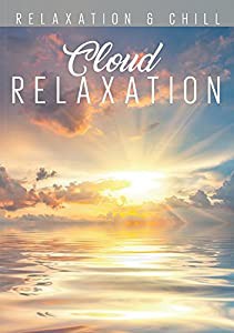 Relax: Cloud Relaxation [DVD](中古品)