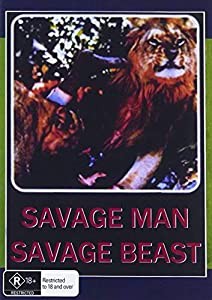 Savage Man Savage Beast [DVD](中古品)