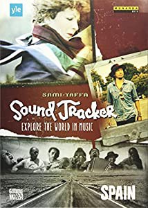 サム・ヤッファ:SOUND TRACKER 世界の音楽を探る旅~スペイン[DVD](中古品)