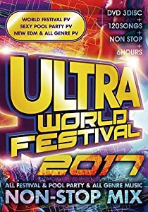 ULTRA WORLD FESTIVAL 2017 -OFFICIAL MIXDVD-(中古品)