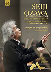 小澤征爾 & サイトウ・キネン・オーケストラ ~ ベートーヴェン : 交響曲 第2番 第7番 (SEIJI OZAWA at the Matsumoto Festival |